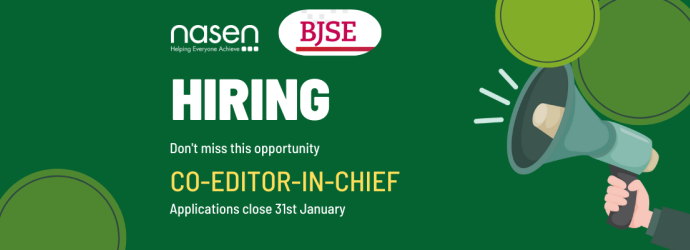 BJSE - Hiring Co-editor-in-chief, applications close 31st January