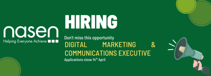 Hiring Digital Marketing & Communications Executive, Applications end 14th April 2026