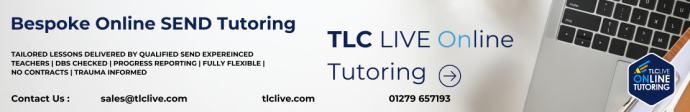 TLC LIVE Online Tutoring. Bespoke Online SEND Tutoring, Tailored lessons delivered by qualified SEND experienced teachers, DBS Checked, Progress reporting, fully flexible, no contracts, trauma informed. Contact us: sales@tlclive.com, tlclive.com, 01279 657193